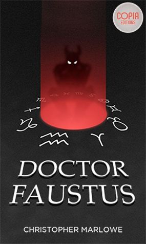 The Tragical History of Doctor Faustus