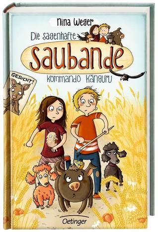 Kommando Känguru (Die sagenhafte Saubande, #1)