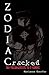 Zodiac Cracked: The Manifes...