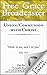 Free Grace Broadcaster - Issue 164 - Union/Communion with Christ by Edward Pearse