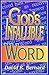 God's Infallible Word by David K. Bernard