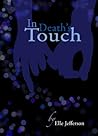 In Death's Touch by Elle Jefferson