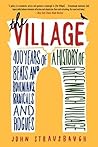 The Village by John Strausbaugh