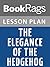 Lesson Plans The Elegance of the Hedgehog