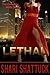 Lethal (The Callaway Wilde Series Book 2)