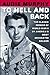 To Hell and Back: The Classic Memoir of World War II by America's Most Decorated Soldier