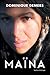 Maïna: Nouvelle édition (French Edition)