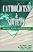 Catholicism and Society