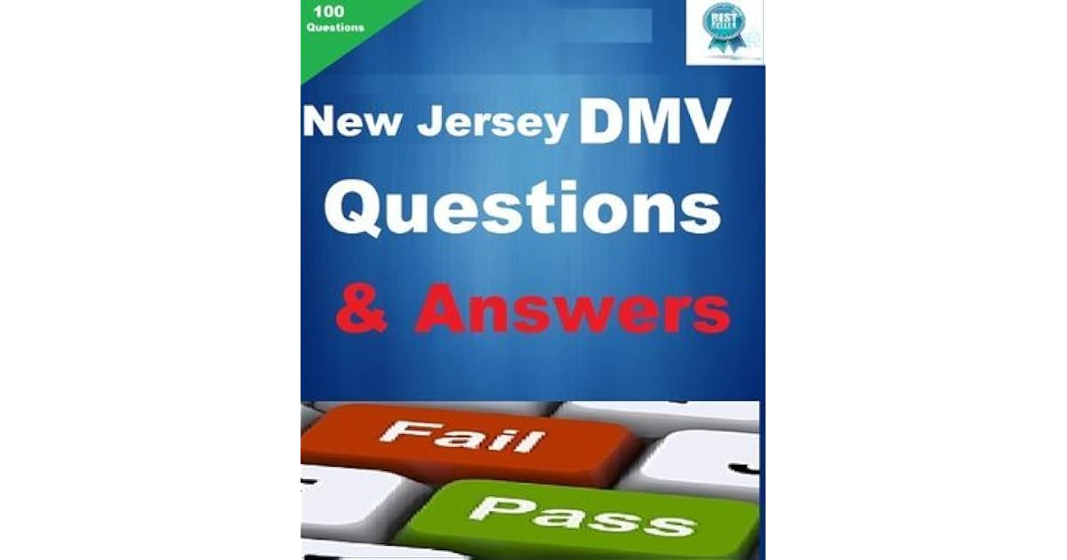 The New Jersey DMV Driver Test Q&A by Tom James