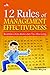 12 Rules of Management Effectiveness - Kearifan China Kuno dari Tao Zhu Gong (Bisnis)