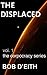 The Displaced (the corpocra...