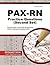 PAX-RN Practice Questions (Second Set) by Pax Nursing Exam Secrets Te...