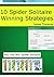 10 Spider Solitaire Winning Strategies