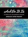 Book cover for And So It Is: A Book of Uncommon Prayer