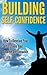 Building Self-Confidence: H...
