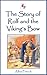 The Story of Rolf and the Viking's Bow by Allen French