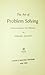 The Art of Problem Solving; How to Improve Your Methods by Edward Hodnett