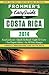 Frommer's EasyGuide to Costa Rica 2014 by Eliot Greenspan