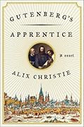 Gutenberg&#x27;s Apprentice 
