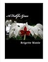 A Fall for Grace by Brigette Manie