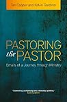 Pastoring the Pastor
