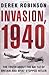 Invasion, 1940: Did the Battle of Britain Alone Stop Hitler?
