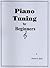 Piano Tuning for Beginners