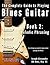 The Complete Guide to Playing Blues Guitar - Book Two: Lead Guitar Melodic Phrasing (Play Blues Guitar 2)