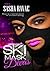 Ski Mask Divas