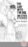 The Lady with the Dog and Other Stories