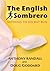 The English Sombrero by Doug Goddard