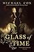 The Glass of Time by Michael Cox