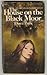 The House On the Black Moor by Dora Polk The House On the Black Moor by Dora Polk