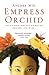 Empress Orchid