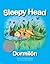 Sleepy Head / Dormilón