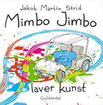 Mimbo Jimbo laver kunst