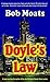 Doyle's Law (Arthur Doyle, ...