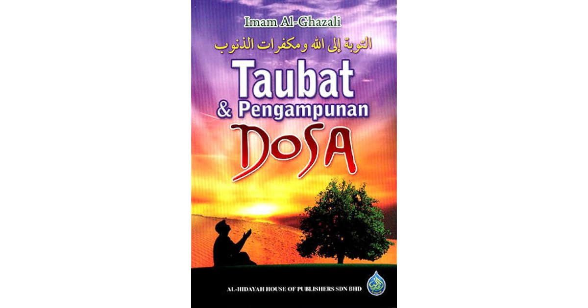 Taubat Pengampunan Dosa By Abu Hamid Al Ghazali