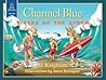 Channel Blue: Riders of the Storm (Salty Splashes Collection, #4) Channel Blue: Riders of the Storm (Salty Splashes Collection, #4)
