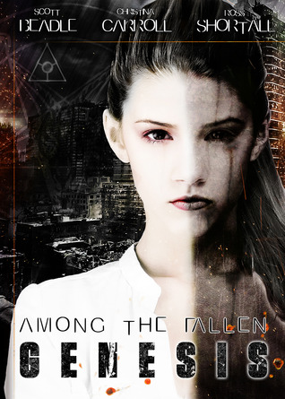 Among the Fallen: Genesis
