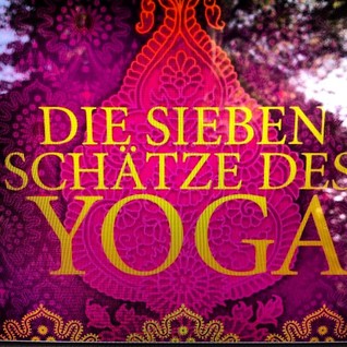 Die sieben Schätze des Yoga