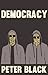 Democracy