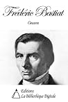 Oeuvres de Frédéric Bastiat (French Edition) Oeuvres de Frédéric Bastiat (French Edition)