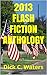2013 Flash Fiction Anthology