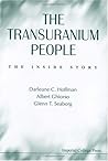 TRANSURANIUM PEOPLE, THE: THE INSIDE STORY