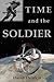 Time and the Soldier