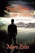 Four Pieces For Power: Book 1 of the Vendicatori