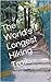 The World's Longest Hiking Trails by Lil Guide