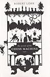 The Secrets of the Chess Machine