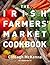 The Irish Farmers’ Market Cookbook by Clodagh McKenna
